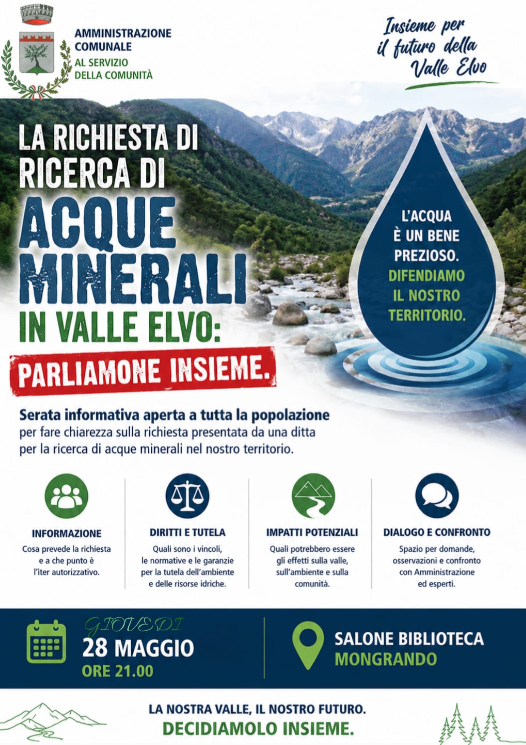 Locandina dell'evento con indicazioni su data e luogo. Serata informativa aperta a tutta la popolazione per fare chiarezza sulla richiesta presentata da una ditta per la ricerca di acque minerali nel nostro territorio. Giovedì 28 Maggio ore 21.00 presso il Salone della Biblioteca di Mongrando